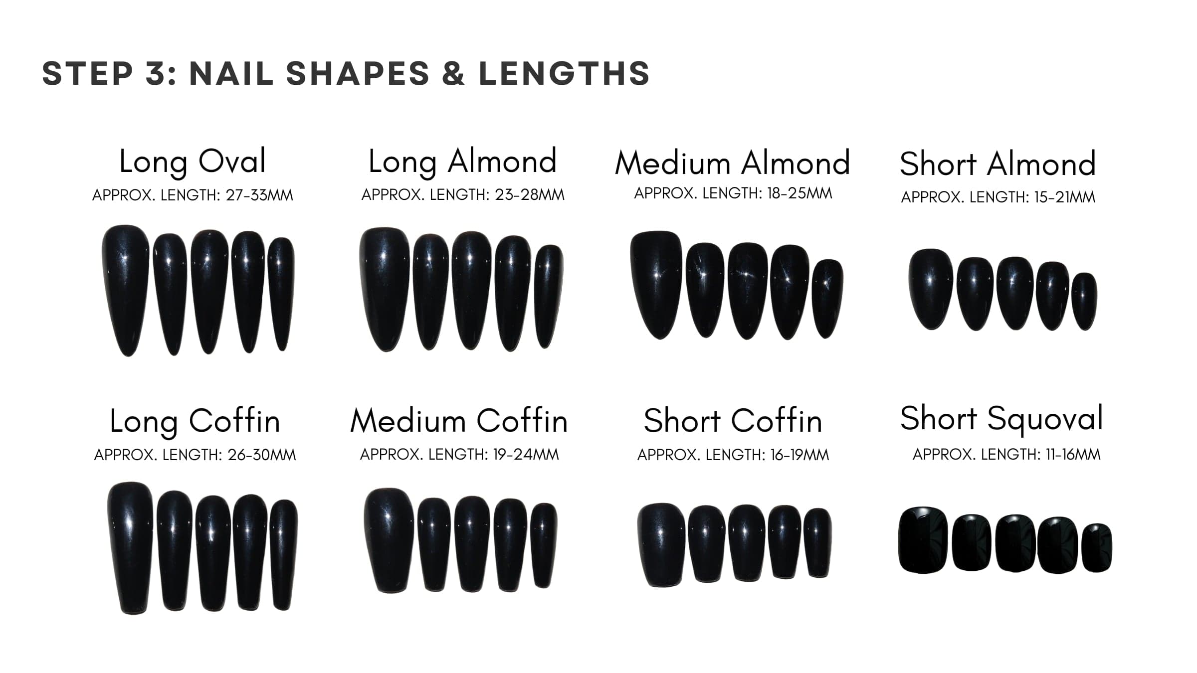 Nail shapes and lengths: Long Oval, Long Almond, Medium Almond, Short Almond, Long Coffin, Medium Coffin, Short Coffin, Short Squoval